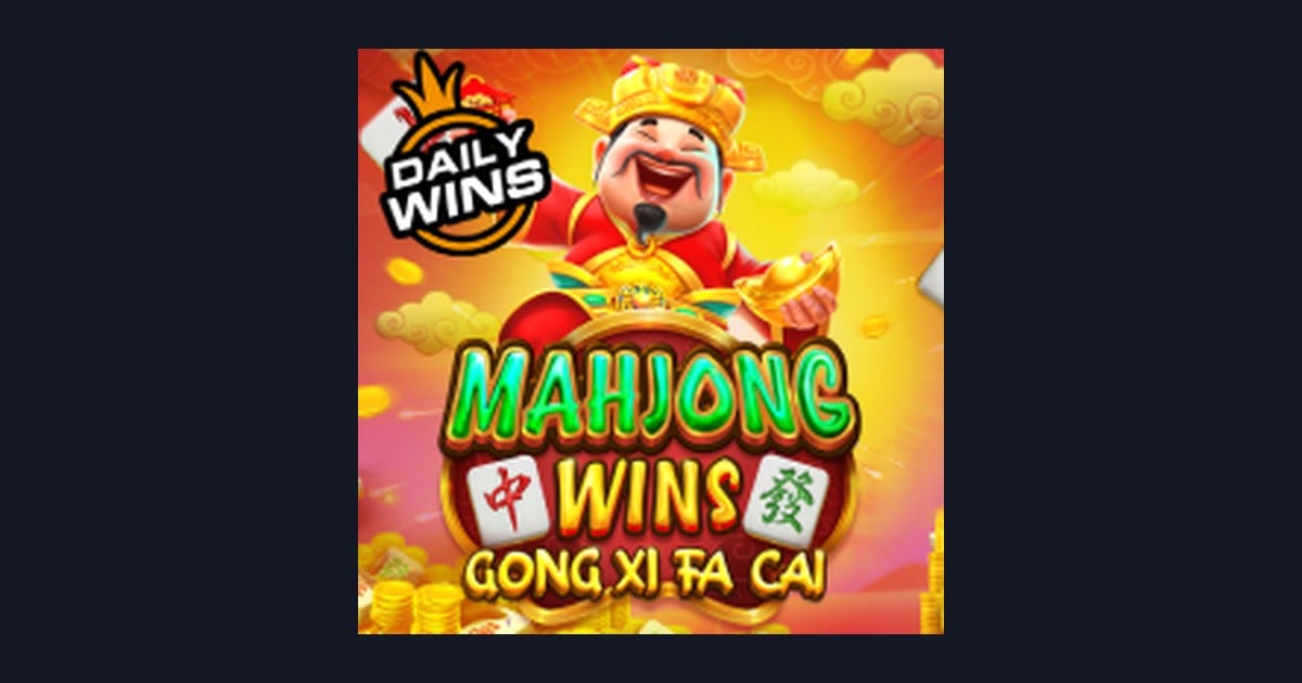 Raih Slot Maxwin Mudah dengan Mahjong Wins Gong Xi Fa Cai dari Pragmatic Play