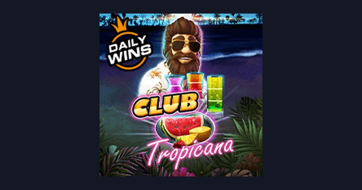 Trik Auto Maxwin di Slot Club Tropicana dari Pragmatic Play