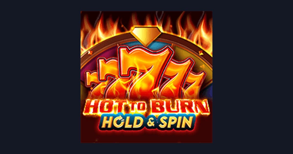 Jelajahi Serunya Hot To Burn Hold and Spin dengan Deposit Pulsa Tanpa Potongan