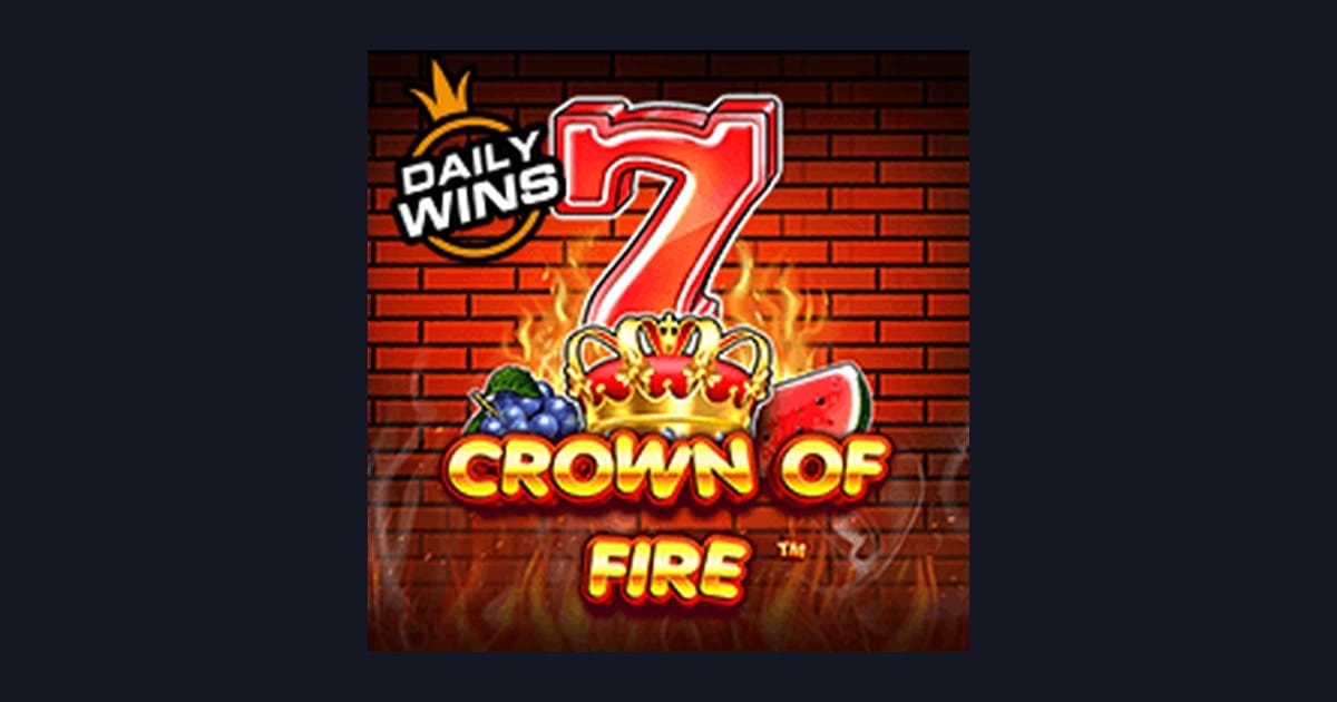 Rahasia Tips Menang Buat Pemula di Slot Crown of Fire yang Seru